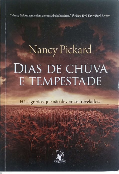 Livro Dias de Chuva e Tempestade Autor Pickard, Nancy (2012) [usado]