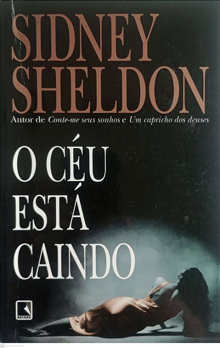 Livro o Céu Está Caindo Autor Sheldon, Sidney (2000) [usado]