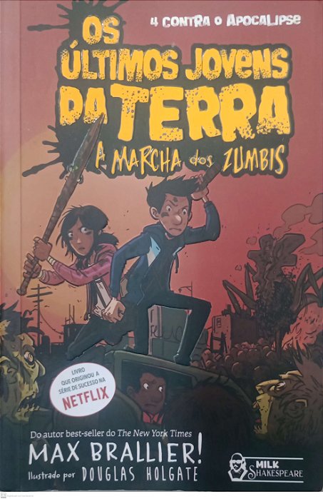 Livro a Marcha dos Zumbis - os Últimos Jovens da Terra Autor Brallier, Max (2022) [seminovo]