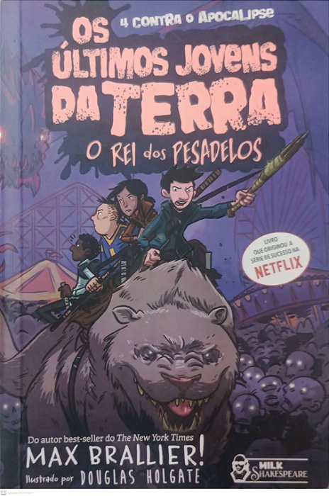 Livro o Rei dos Pesadelos - os Últimos Jovens da Terra Autor Brallier, Max (2020) [seminovo]