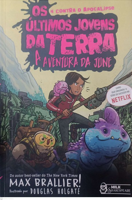 Livro a Aventura da June - os Últimos Jovens da Terra Autor Brallier, Max (2021) [seminovo]
