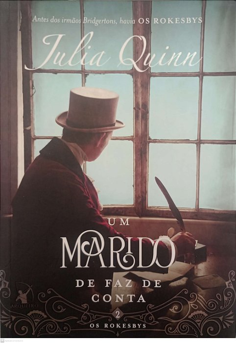 Livro um Marido Faz de Conta - os Rokesbys 2 Autor Quinn, Julia (2019) [usado]