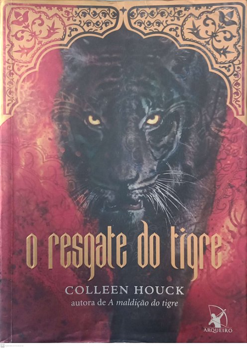 Livro o Resgate do Tigre Autor Houck, Colleen (2012) [usado]