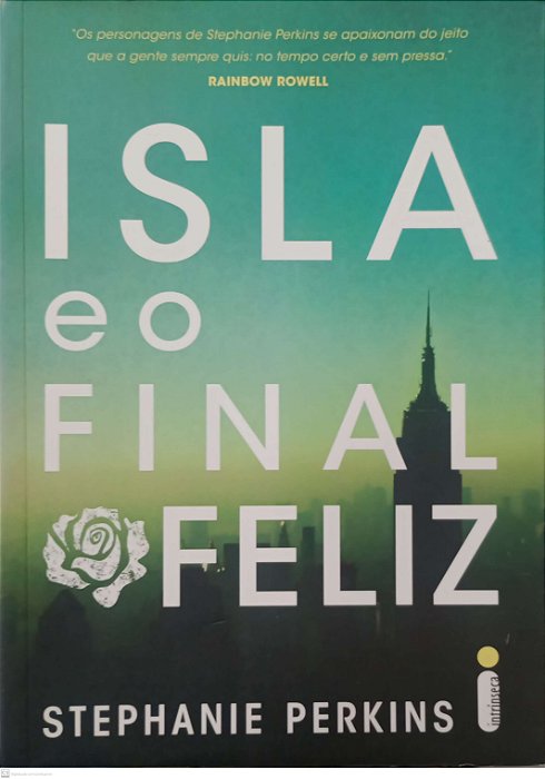 Livro Isla e o Final Feliz Autor Perkins, Stephanie (2015) [usado]