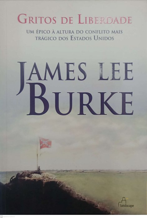Livro Gritos de Liberdade Autor Burke, James Lee (2004) [usado]