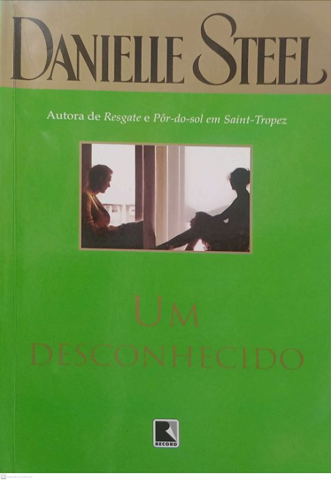 Livro um Desconhecido Autor Steel, Danielle (2008) [usado]