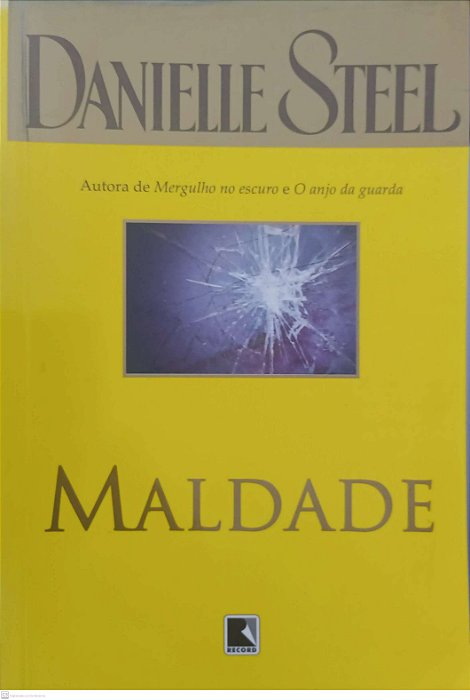 Livro Maldade Autor Steel, Danielle (2009) [usado]