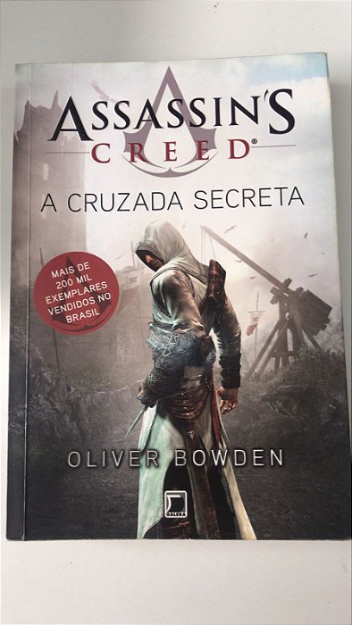 Livro a Cruzada Secreta- Assassin´s Creed Autor Bowden, Oliver (2015) [usado]