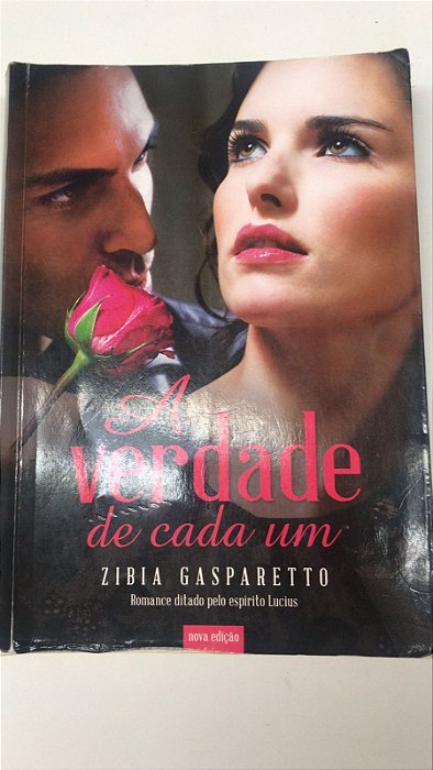 Livro a Verdade de Cada um Autor Gasparetto, Zibia (2014) [usado]