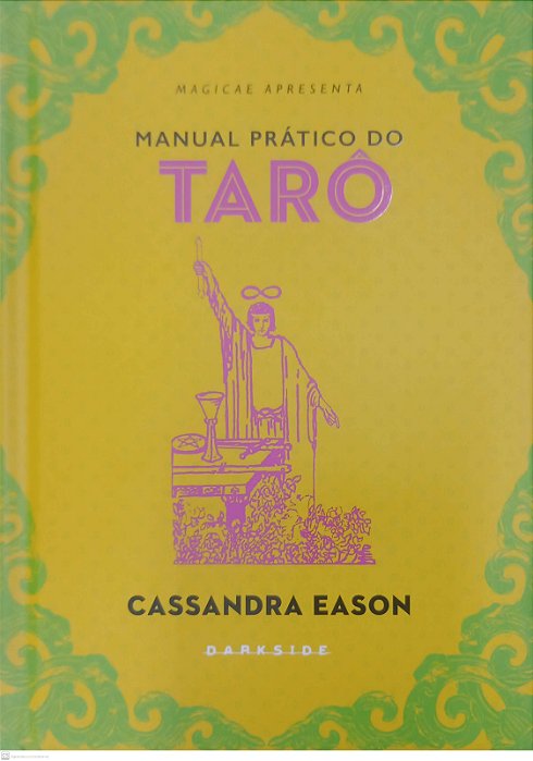 Livro Manual Prático do Tarô Autor Eason, Cassandra (2022) [seminovo]