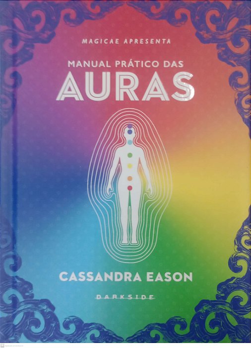 Livro Manual Prático das Auras Autor Eason, Cassandra (2022) [seminovo]