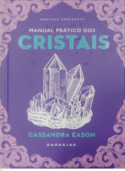Livro Manual Prático dos Cristais Autor Eason, Cassandra (2023) [seminovo]