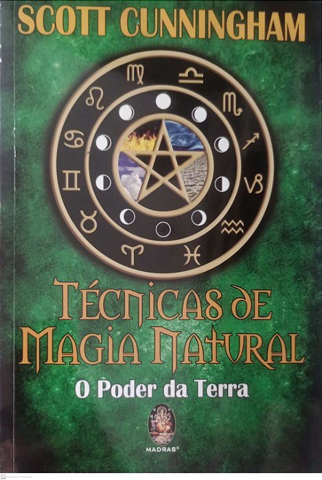 Livro Técnicas de Magia Natural Autor Cunningham, Scott (2024) [seminovo]
