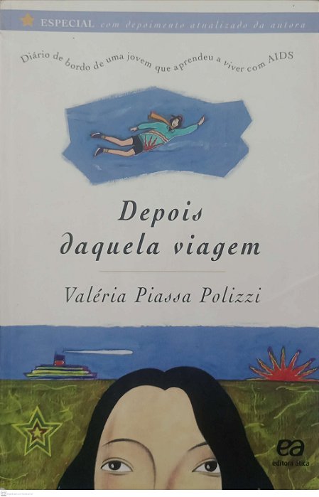 Livro Depois Daquela Viagem Autor Polizzi, Valéria Piassa (2014) [usado]