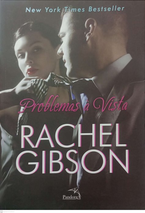 Livro Problemas À Vista Autor Gibson, Rachel (2014) [usado]