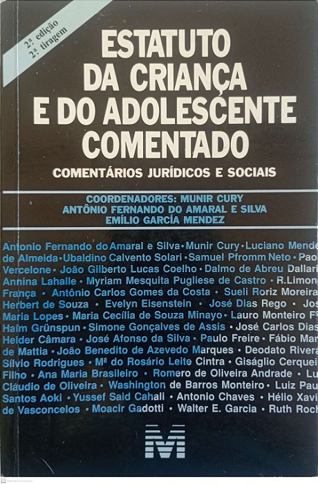 Livro Estatuto da Criança e do Adolescente Comentado Autor Cury (coord.), Munir (1996) [usado]