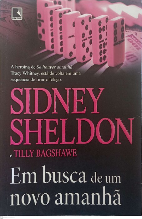 Livro em Busca de um Novo Amanhã Autor Sheldon, Sidney (2015) [usado]