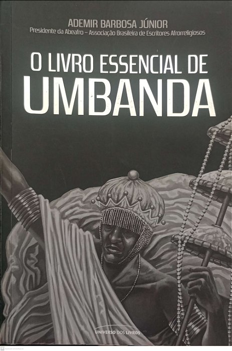 Livro o Livro Essencial de Umbanda Autor Júnior, Ademir Barbosa (2014) [usado]