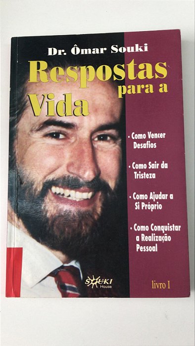 Livro Respostas para a Vida Autor Souki, Dr. Ômar (1999) [usado]