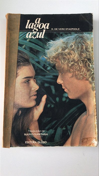 Livro a Lagoa Azul Autor Stacpoole, H. de Vere (1981) [usado]