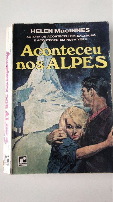 Livro Aconteceu nos Alpes Autor Macinnes, Helen (1955) [usado]