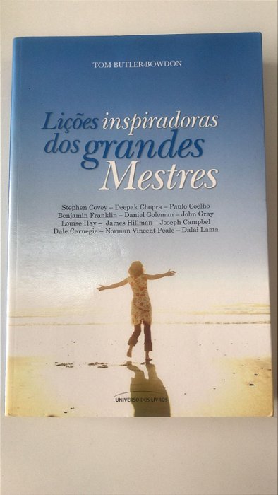Livro Lições Inspiradoras dos Grandes Mestres Autor Butler-bowdon, Tom (2014) [usado]