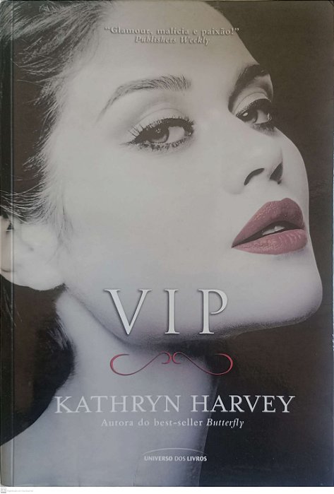 Livro Vip Autor Kathryn, Harvey (2013) [usado]