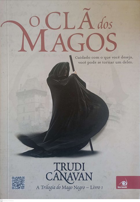 Livro o Clã dos Magos - Trilogia do Mago Negro 1 Autor Canavan, Trudi (2014) [usado]