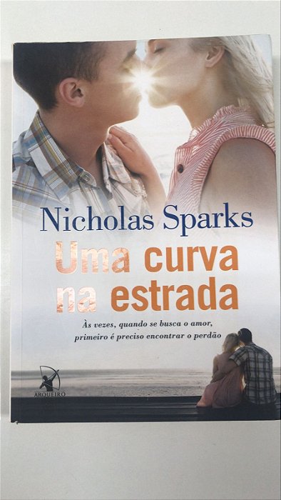 Livro Uma Curva na Estrada Autor Sparks, Nicholas (2013) [usado]