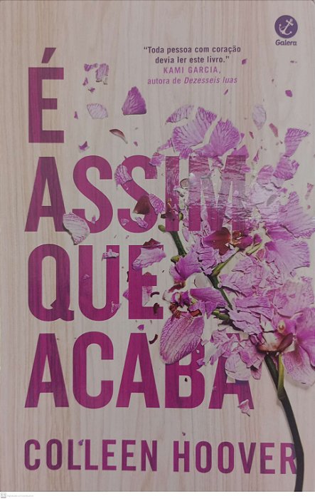 Livro é Assim que Acaba Autor Hoover, Colleen (2024) [seminovo]