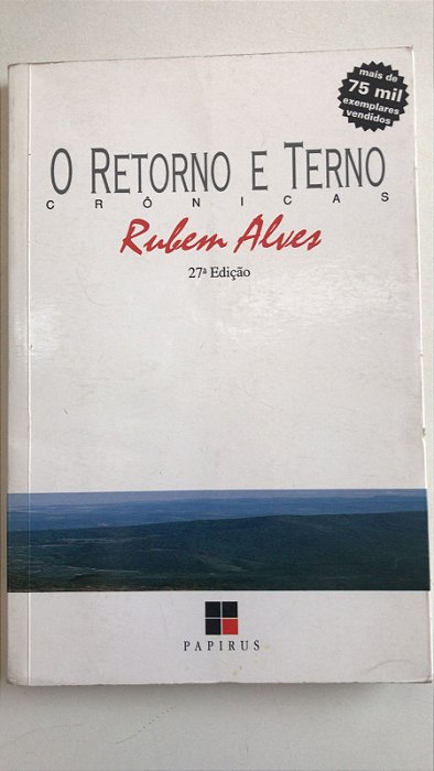 Livro o Retorno e Terno- Crônicas Autor Alves, Rubem (2008) [usado]