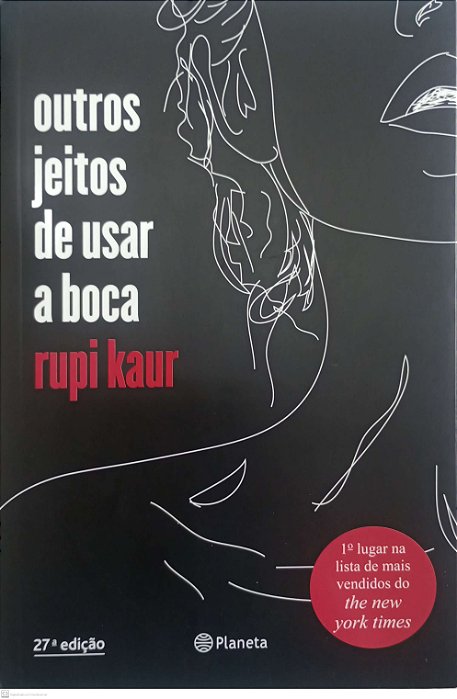 Livro Outros Jeitos de Usar a Boca Autor Kaur, Rupi (2018) [seminovo]