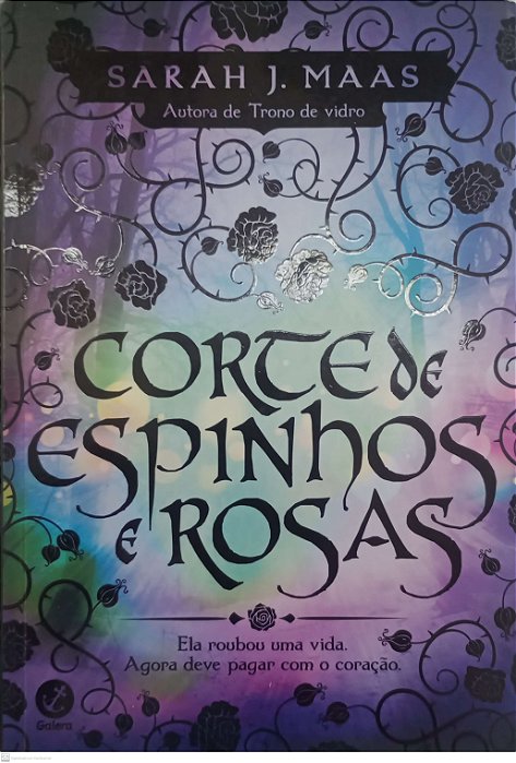 Livro Corte de Espinhhos e Rosas - Livro 1 Autor Maas, Sarah J. (2022) [seminovo]
