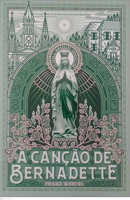 Livro a Canção de Bernadette (mbc) Autor Werfel, Franz (2020) [seminovo]