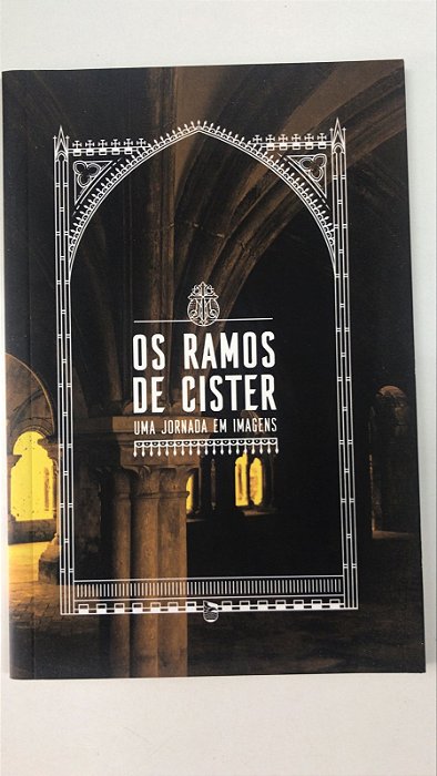 Livro os Ramos de Cister: Uma Jornada em Imagens Autor Desconhecido [usado]