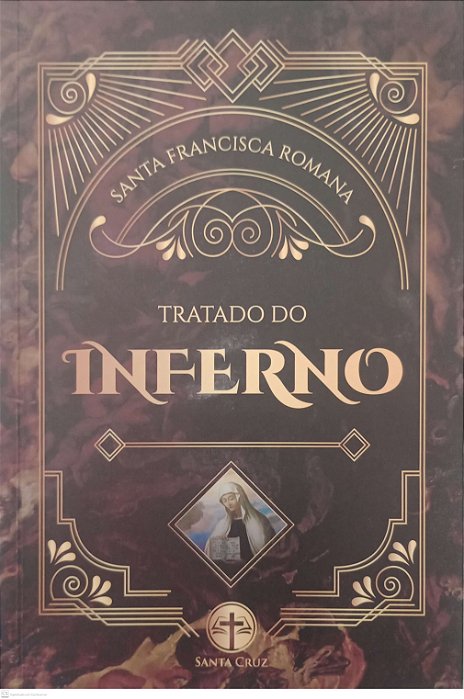 Livro Tratado do Inferno Autor Romana, Santa Francisca (2019) [seminovo]