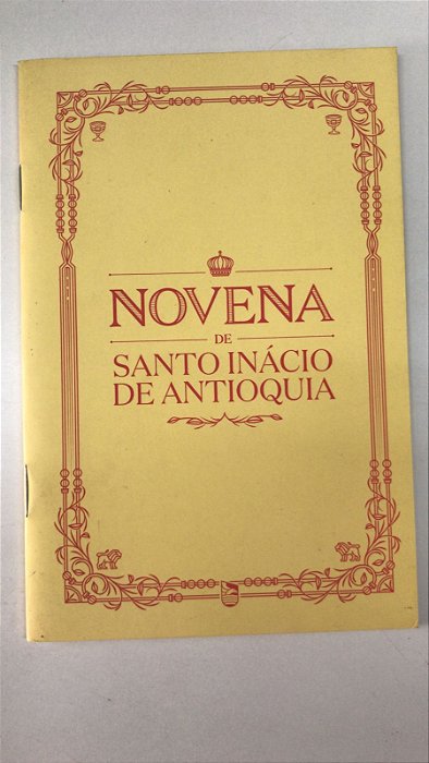 Livro Novena de Santo Inácio de Antioquia Autor Desconhecido [usado]
