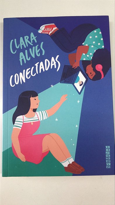 Livro Conectadas Autor Alves, Clara (2019) [usado]