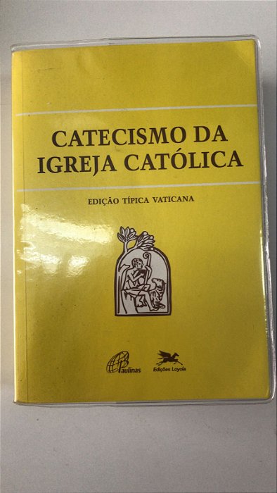 Livro Catecismo da Igreja Católica - Edição Típica Vaticana Autor Desconhecido (2000) [usado]