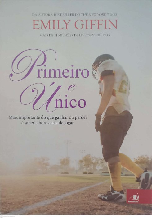 Livro Primeiro e Único Autor Giffin, Emily (2015) [usado]