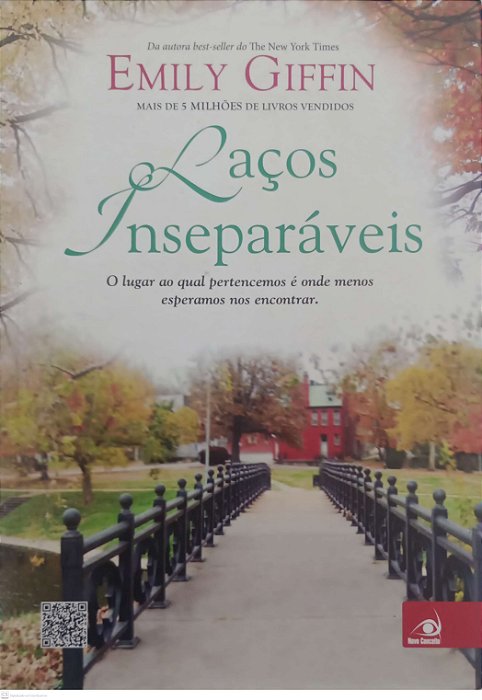 Livro Laços Inseparáveis Autor Giffin, Emily (2014) [usado]