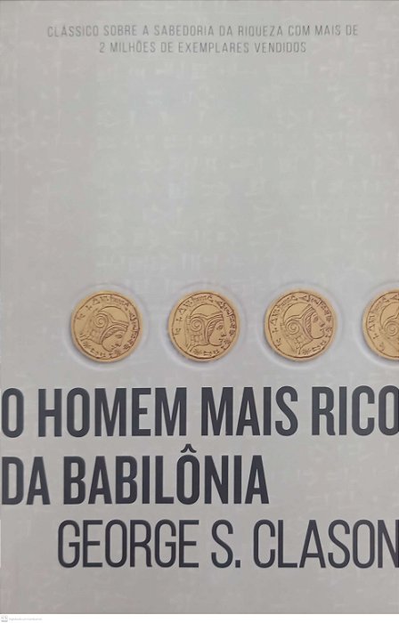 Livro o Homem Mais Rico da Babilônia Autor Clason, George S. (2023) [usado]