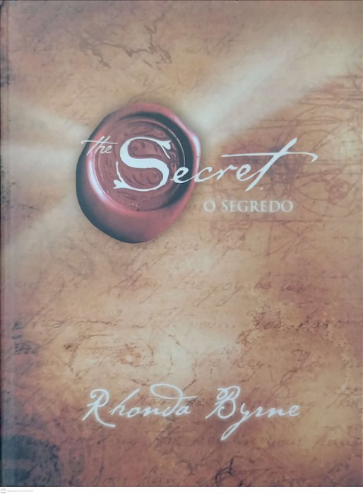 Livro o Segredo Autor Byrne, Rhonda (2007) [seminovo]