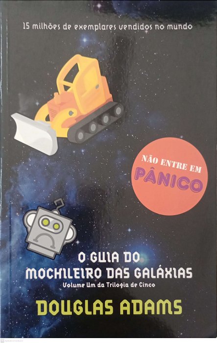 Livro o Guia do Mochileiro das Galáxias - Livro 1 Autor Adams, Douglas (2010) [usado]