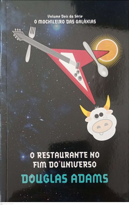 Livro o Restaurante no Fim do Universo - o Mochileiro das Galáxias 2 Autor Adams, Douglas (2010) [seminovo]