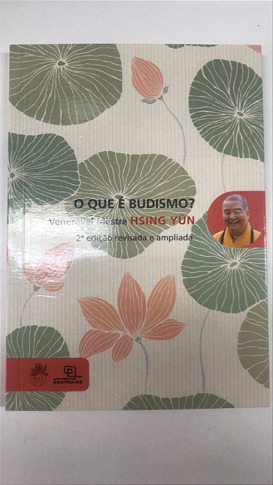 Livro o que é Budismo? Autor Yun, Hsing (2010) [usado]