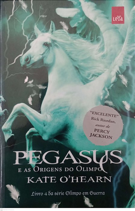 Livro Pegasus e as Origens do Olimpo - Olimpo em Guerra 4 Autor O''hearn, Kate (2015) [seminovo]
