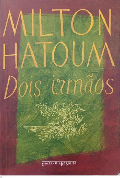Livro Dois Irmãos Autor Hatoum, Milton (2006) [usado]