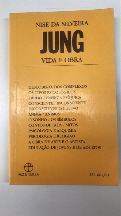 Livro Jung- Vida e Obra Autor Silveira, Nise da (1992) [usado]