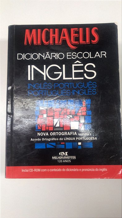 Livro Michaelis: Dicionário Escolar Inglês - Português Autor Michaelis (2009) [usado]